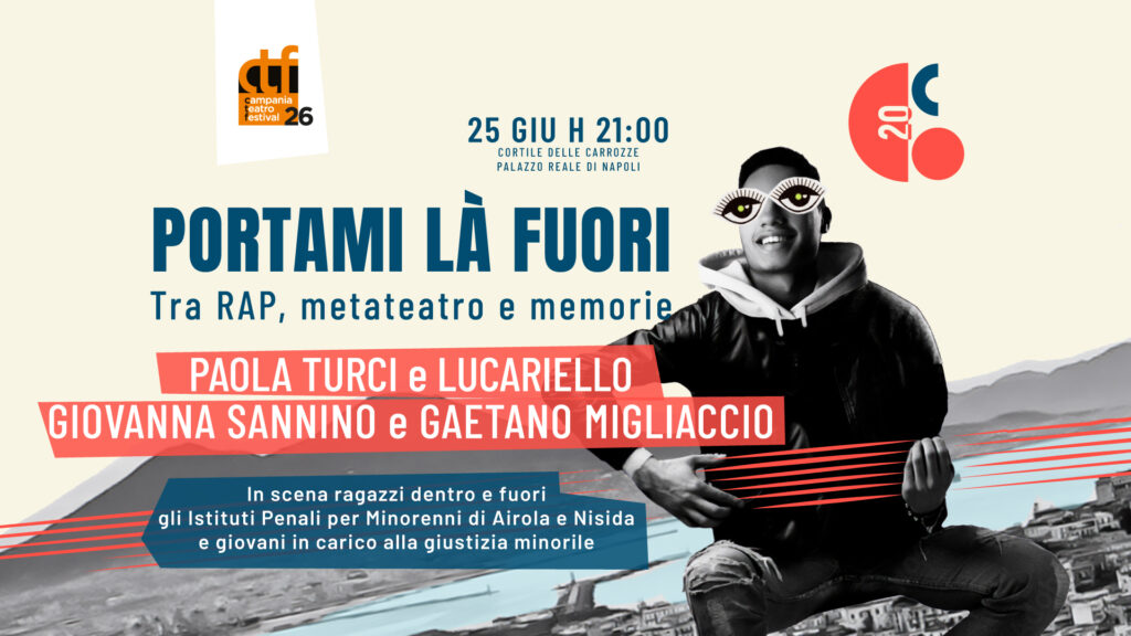 CCO_Campania Teatro Festival_Portami là fuori